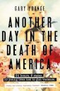 Another Day In The Death Of America