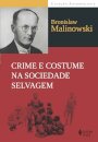 Crime E Costume Na Sociedade Selvagem
