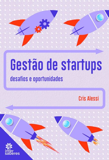 Gestão De Startups: Desafios E Oportunidades
