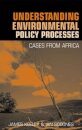 Understanding Environmental Policy Processes