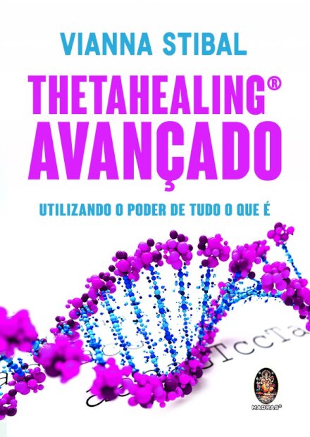 Thetahealing Avançado