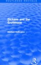 Dickens and the Grotesque (Routledge Revivals)