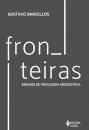 Fronteiras: Ensaios De Psicologia Arquetípica
