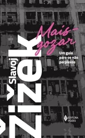 Mais-Gozar: Um Guia Para Os Não Perplexos