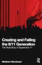 Creating and Failing the 9/11 Generation