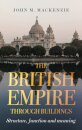 The British Empire Through Buildings
