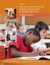 Functional Assessment and Program Development for Problem Behavior