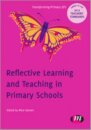 Reflective Learning and Teaching in Primary Schools