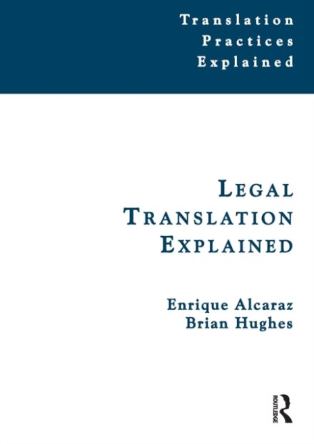 Legal Translation Explained