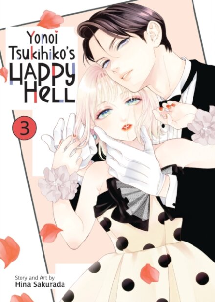 Yonoi Tsukihiko's Happy Hell Vol. 3
