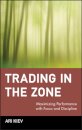 Trading in the Zone