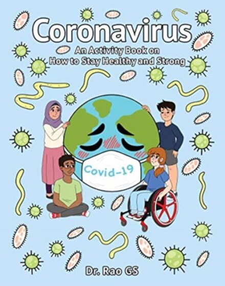 Coronavirus: An Activity Book On How To Stay Healthy And Strong