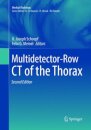 Multidetector-Row CT of the Thorax