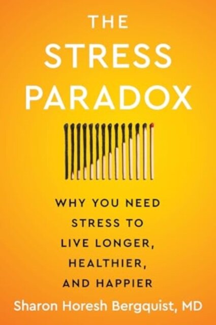 The Stress Paradox