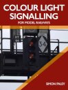 Colour Light Signalling for Model Railways