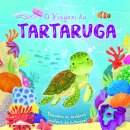 Ciclos da Natureza 6: A Viagem da Tartaruga