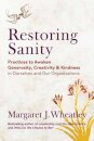 Restoring Sanity