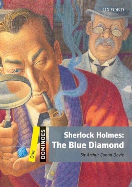 Dominoes: Level 1:: Sherlock Holmes: The Blue Diamond