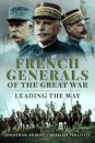 French Generals of the Great War