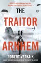 The Traitor of Arnhem
