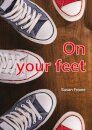 On your feet