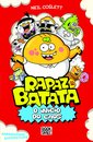 Rapaz Batata 1: O Início do Caos