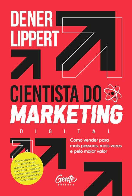 Mais Cientista Do Marketing: Como Vender Para Mais Pessoas