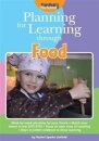 Planning for Learning Through Food