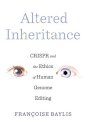 Altered Inheritance