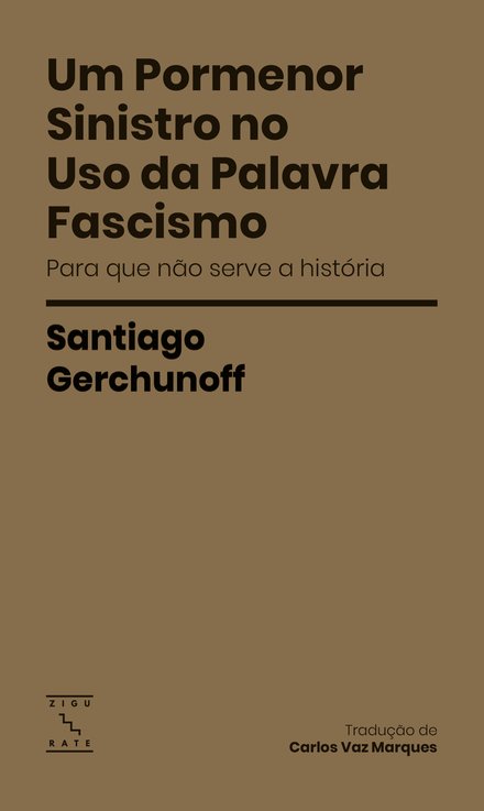 Um Pormenor Sinistro no Uso da Palavra Fascismo