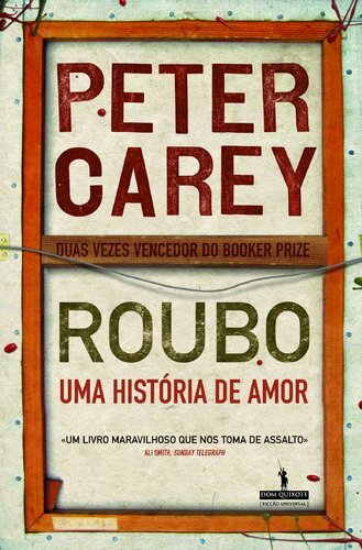 Roubo - Uma História De Amor