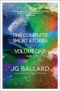 Ballard: The Complete Short Stories/1