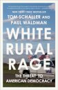 White Rural Rage