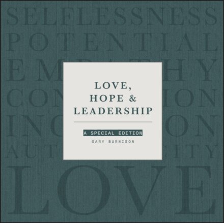 Love, Hope and Leadership