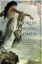 World-Changing Women