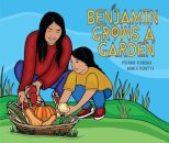 Benjamin Grows a Garden