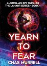 Yearn to Fear