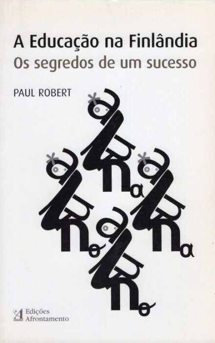 A Educação na Finlândia - Os segredos de um sucesso