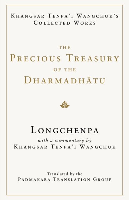 The Precious Treasury of the Dharmadhatu