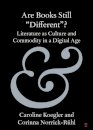 Are Books Still 'Different'?