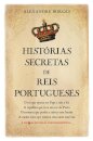 Histórias Secretas de Reis Portugueses