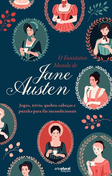 O Fantástico Mundo de Jane Austen