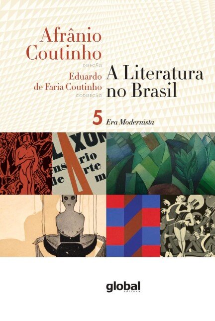 Literatura no Brasil, A v.5 era modernista
