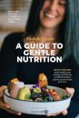 A Guide to Gentle Nutrition