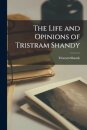 The Life and Opinions of Tristram Shandy