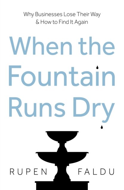 When the Fountain Runs Dry