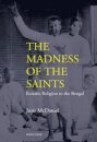 The Madness of the Saints