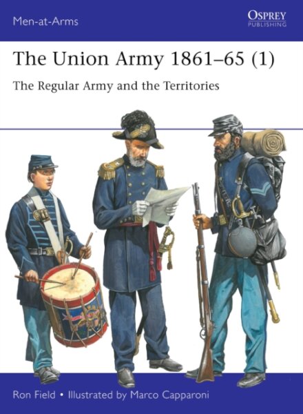 The Union Army 1861–65 (1)