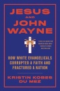Jesus and John Wayne
