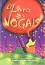 O Livro das Vogais